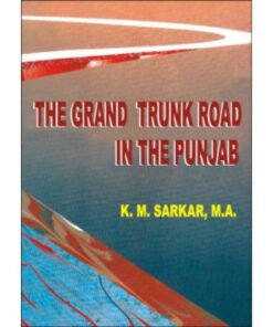 THE GRAND TRUNK ROAD IN THE PUNJAB