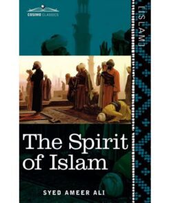 THE SPIRIT OF ISLAM