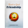 ROAD TO GOOD FRIENDSHIP