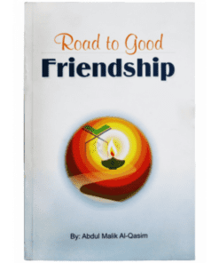 ROAD TO GOOD FRIENDSHIP