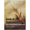 SEED OF RIGHTEOUSNESS