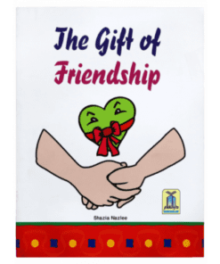 THE GIFT OF FRIENDSHIP