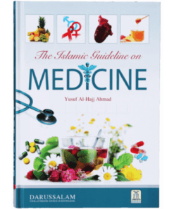 THE ISLAMIC GUIDELINE ON MEDICINE