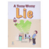 TINY WINY LIE